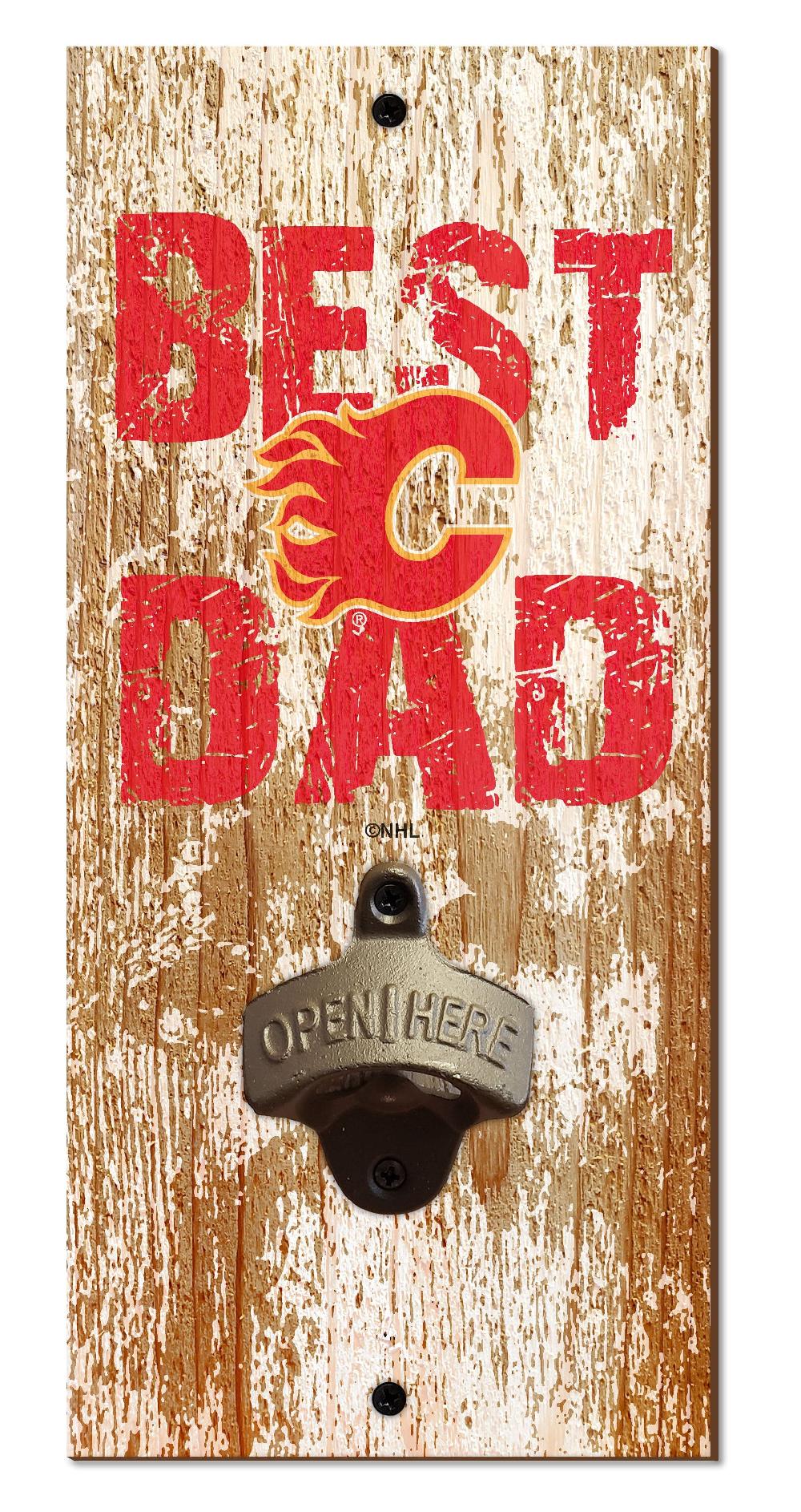 fan creations Calgary Flames Best Dad Bottle Opener