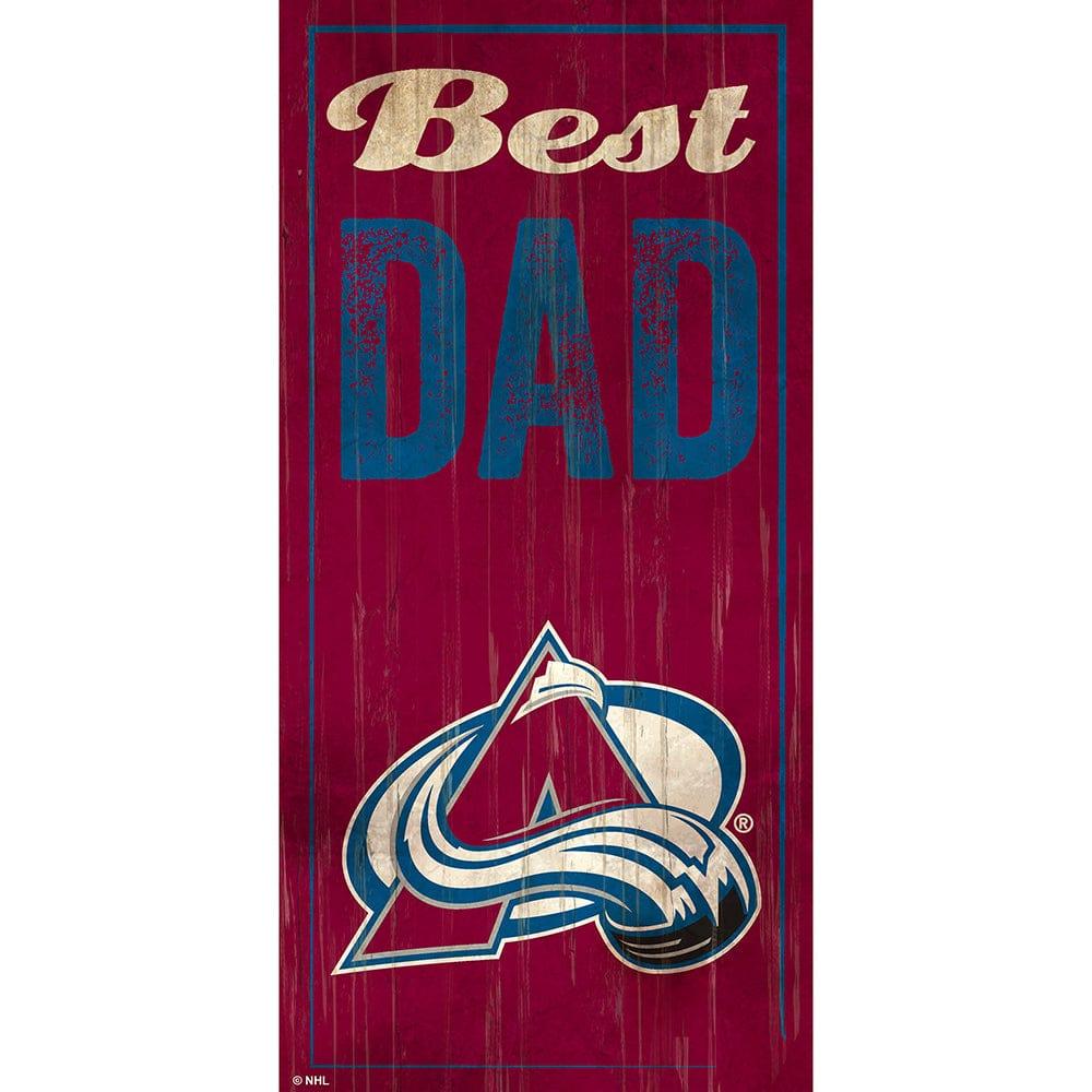 fan creations Colorado Avalanche Best Dad 6x12 Sign