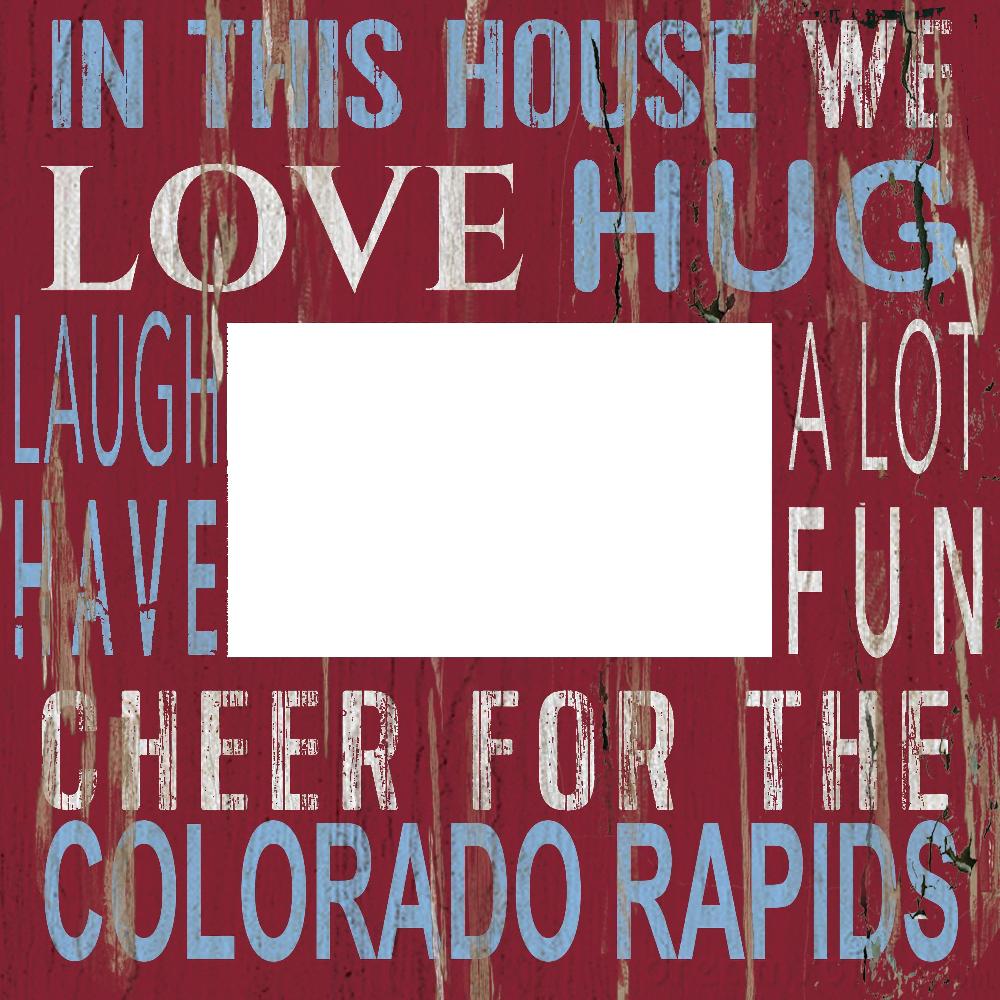 fan creations Colorado Rapids In This House 10x10 Frame