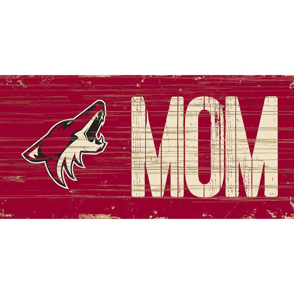 fan creations Arizona Coyotes MOM 6x12 Sign