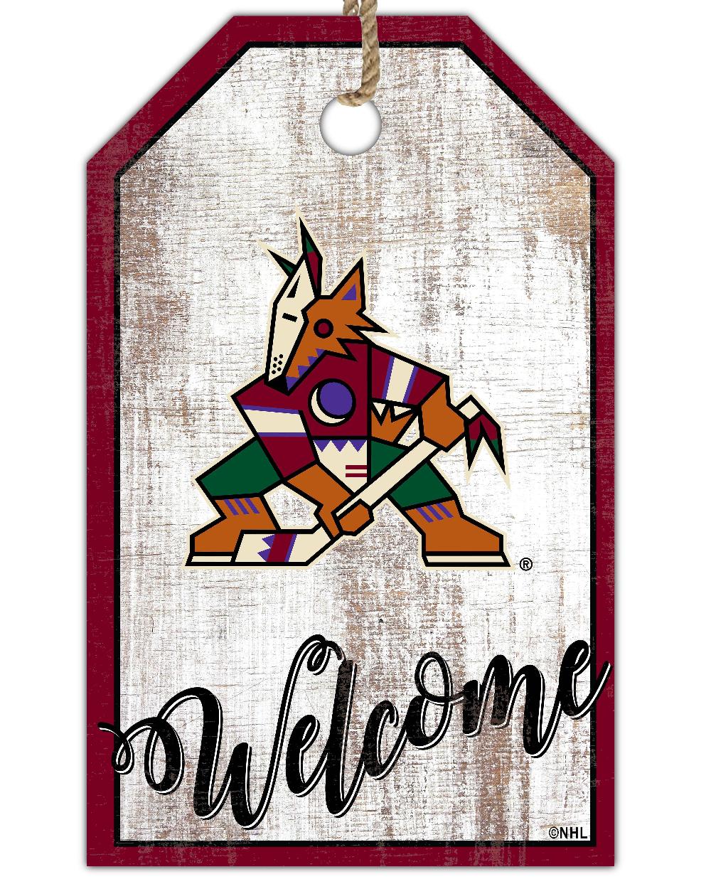 fan creations Arizona Coyotes Welcome 11x19 Tag