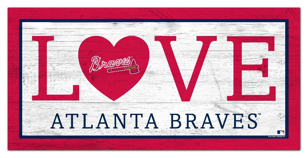 fan creations Atlanta Braves Love 6x12 Sign