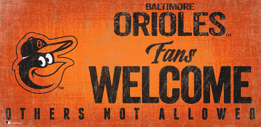 fan creations Baltimore Orioles Fans Welcome Sign