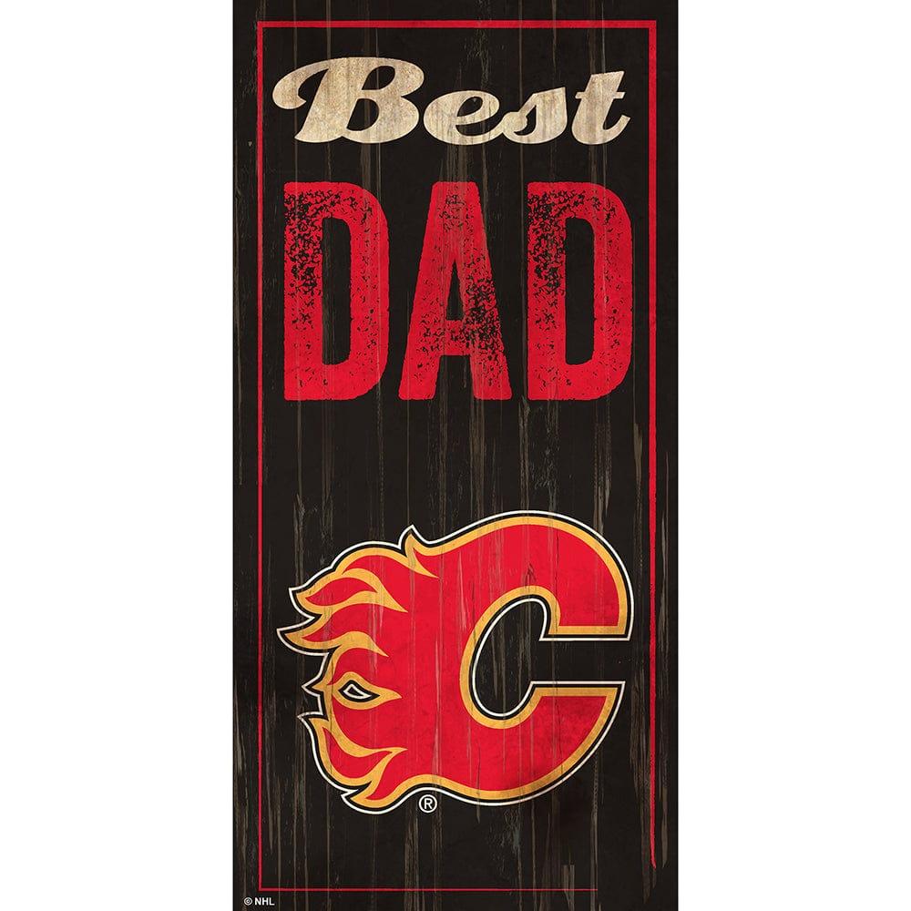 fan creations Calgary Flames Best Dad 6x12 Sign