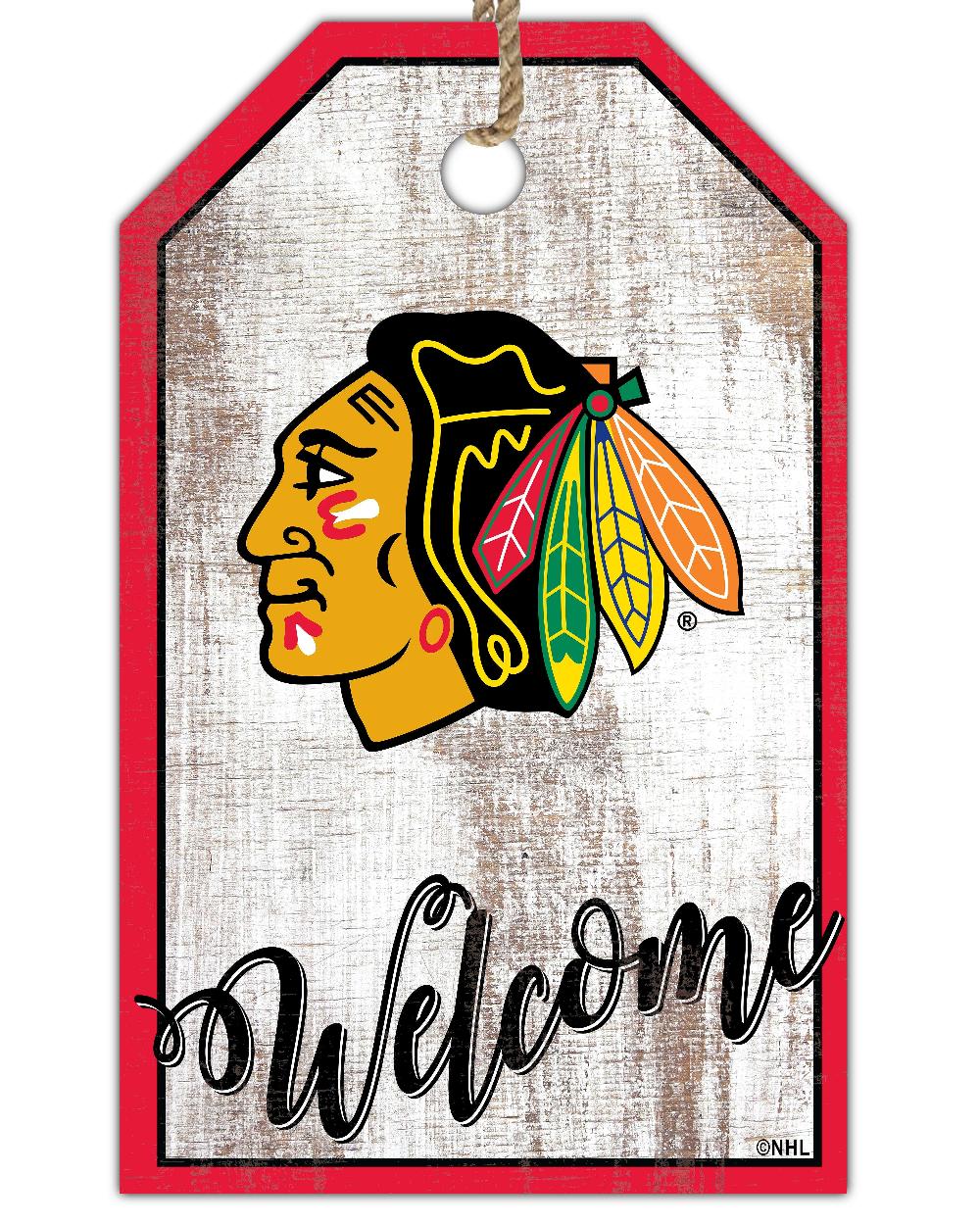 fan creations Chicago Blackhawks Welcome 11x19 Tag