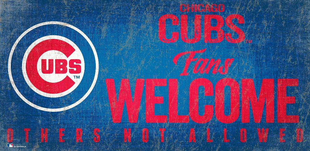 fan creations Chicago Cubs Fans Welcome Sign