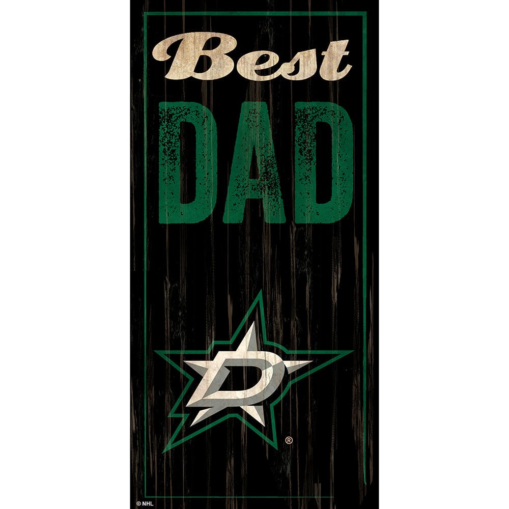 fan creations Dallas Stars Best Dad 6x12 Sign