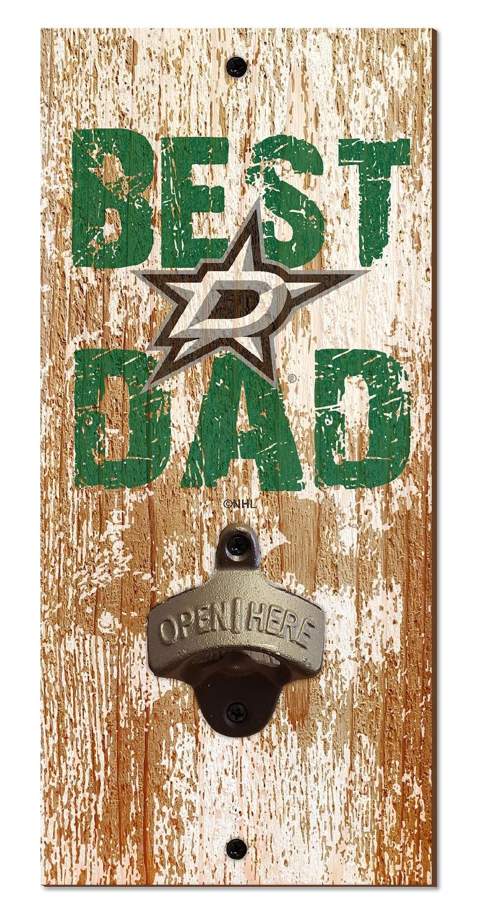 fan creations Dallas Stars Best Dad Bottle Opener