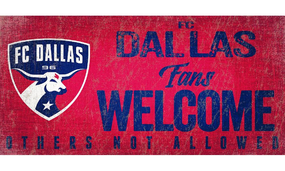 fan creations FC Dallas Fans Welcome Sign