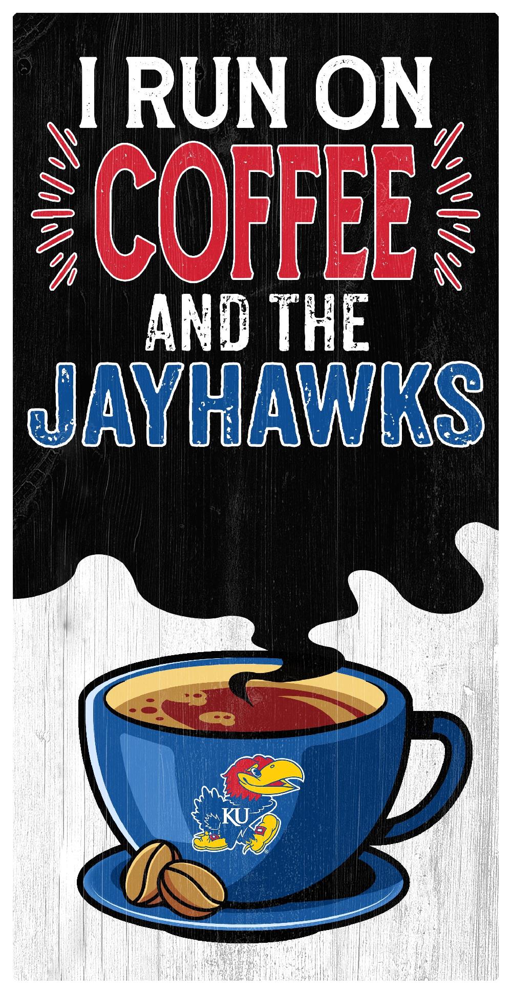 fan creations Kansas I Run On Coffee 6x12