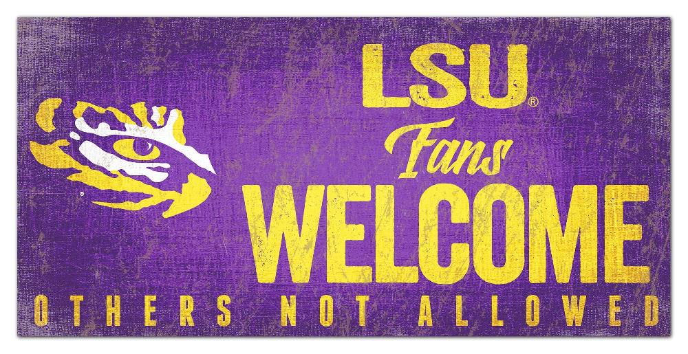 fan creations LSU Fans Welcome Sign
