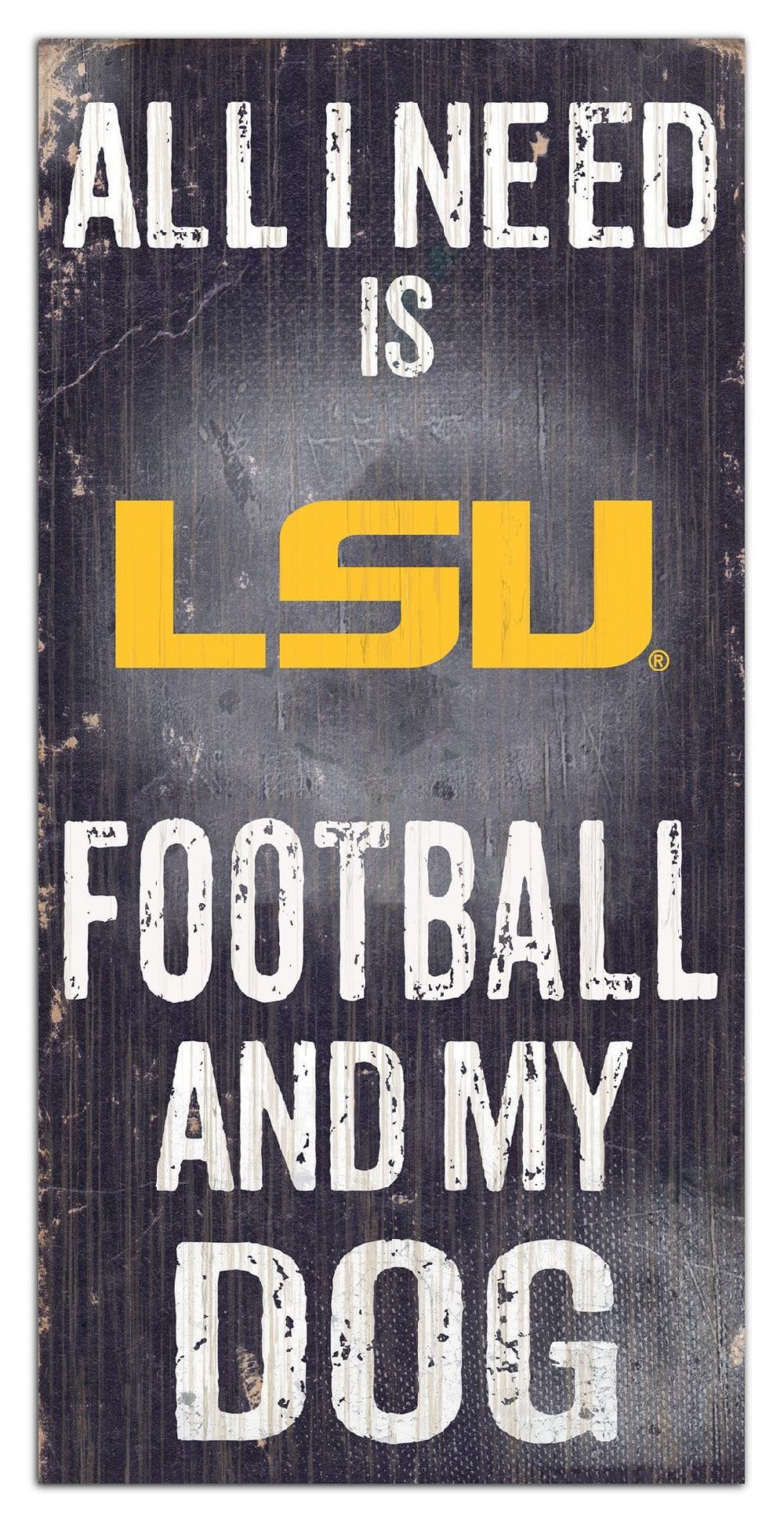 fan creations LSU My Dog 6x12 Sign