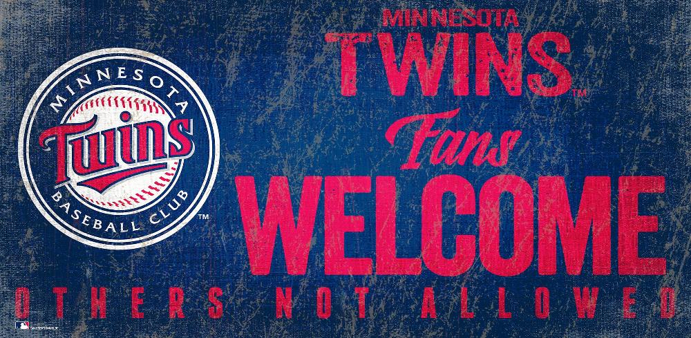 fan creations Minnesota Twins Fans Welcome Sign