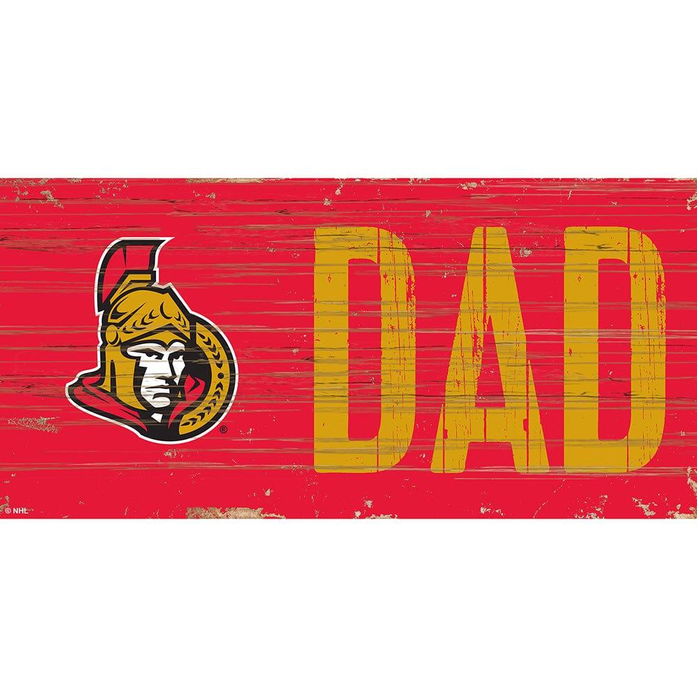 fan creations Ottawa Senators DAD 6x12 Sign
