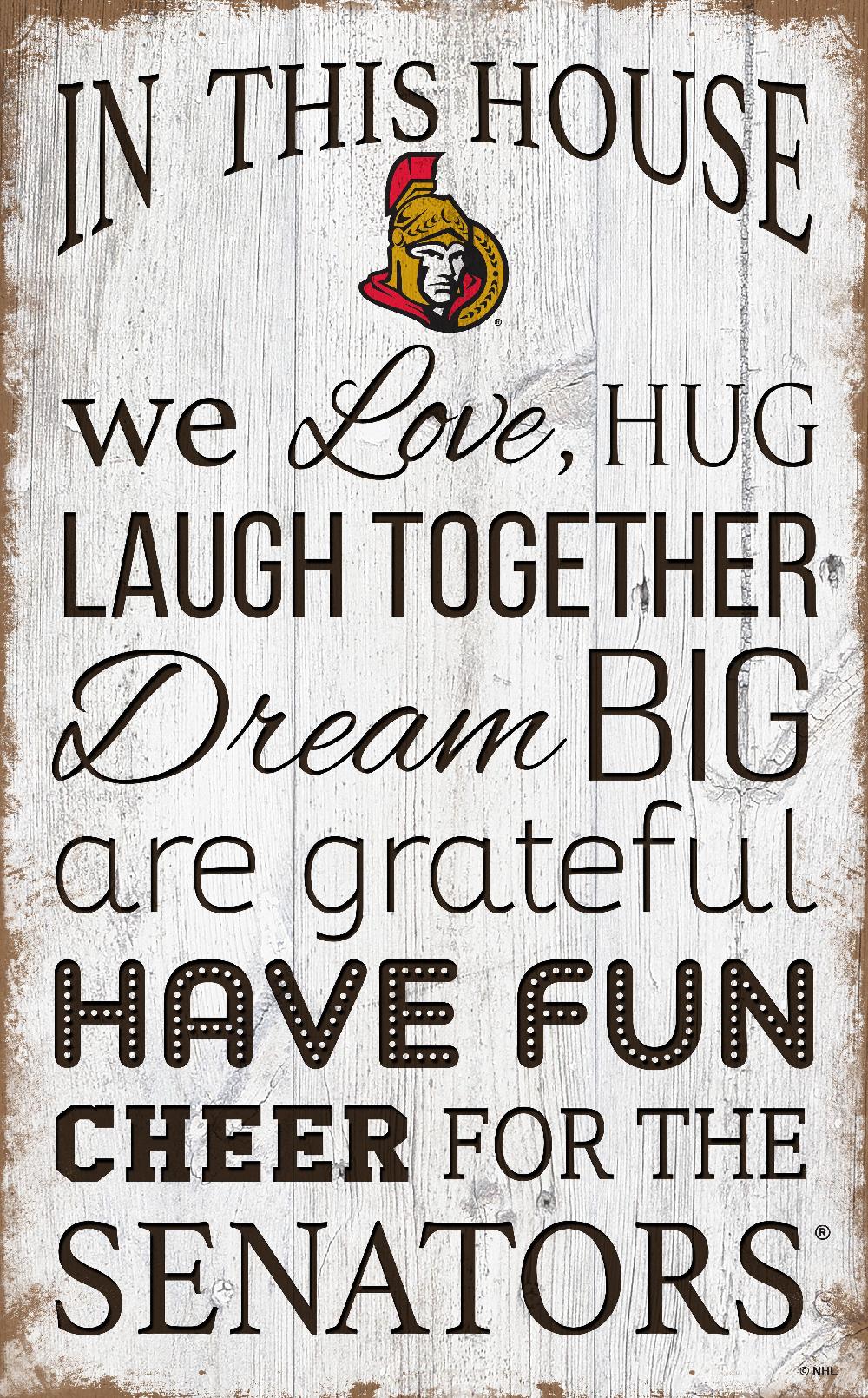 fan creations Ottawa Senators In This House 11x19