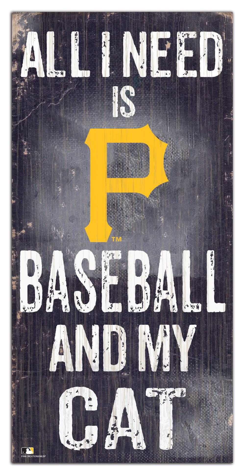 fan creations Pittsburgh Pirates My Cat 6x12 Sign