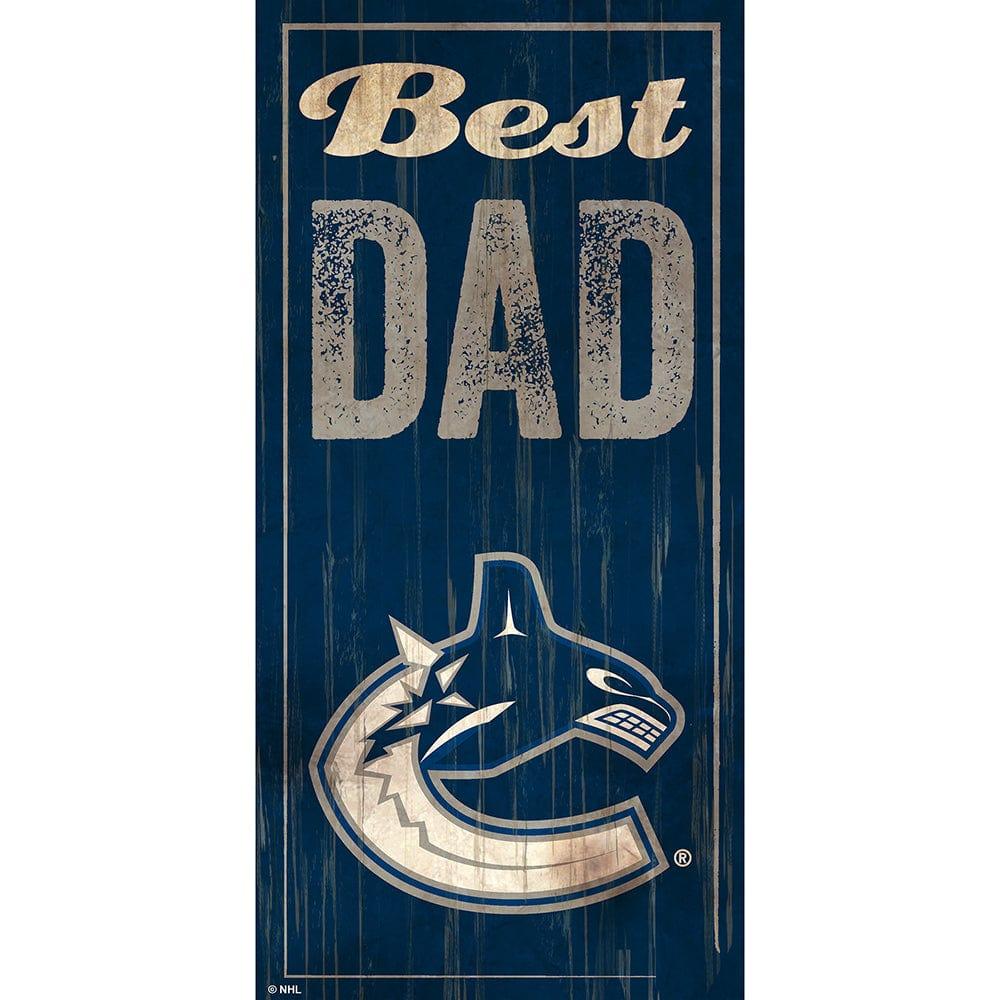fan creations Vancouver Canucks Best Dad 6x12 Sign