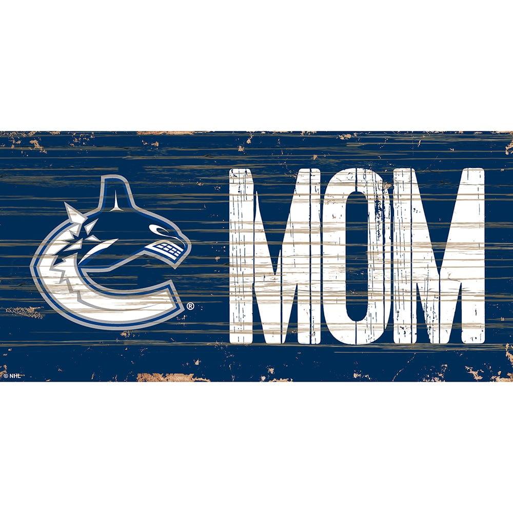 fan creations Vancouver Canucks MOM 6x12 Sign