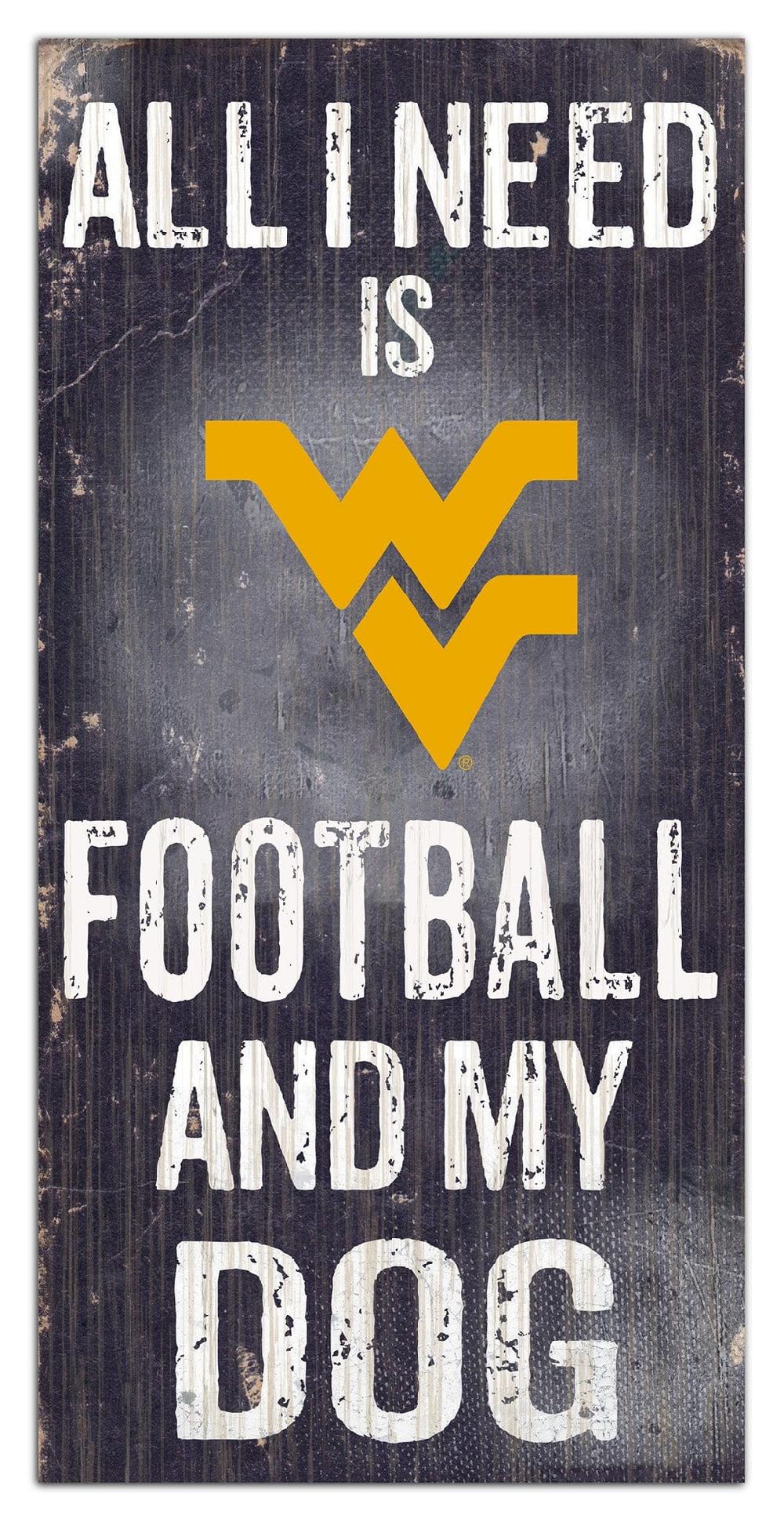 fan creations West Virginia My Dog 6x12 Sign