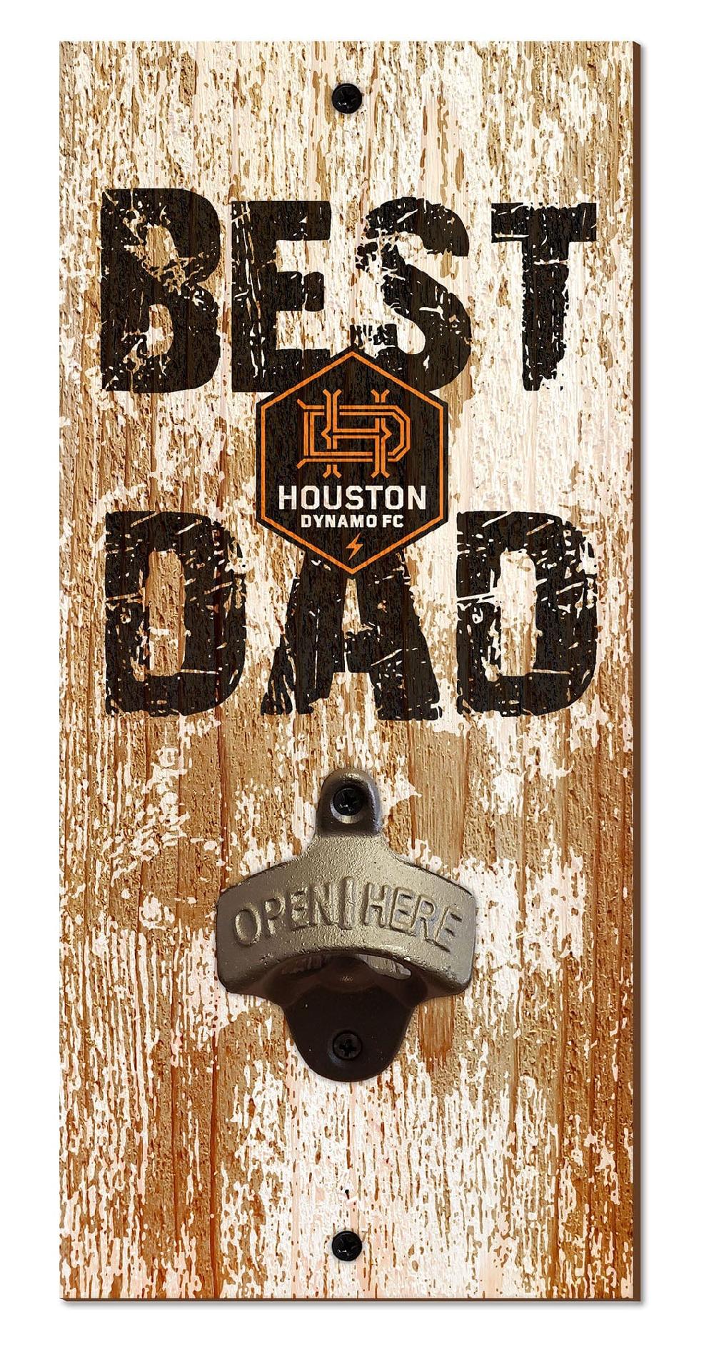 fan creations Houston Dynamo Best Dad Bottle Opener