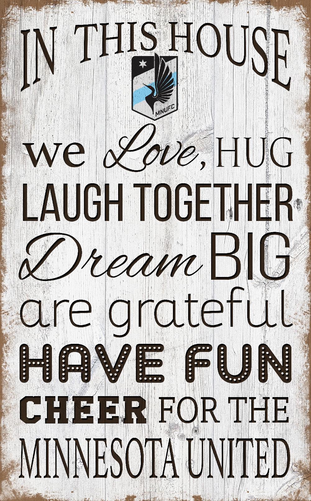 fan creations Minnesota United FC In This House 11x19