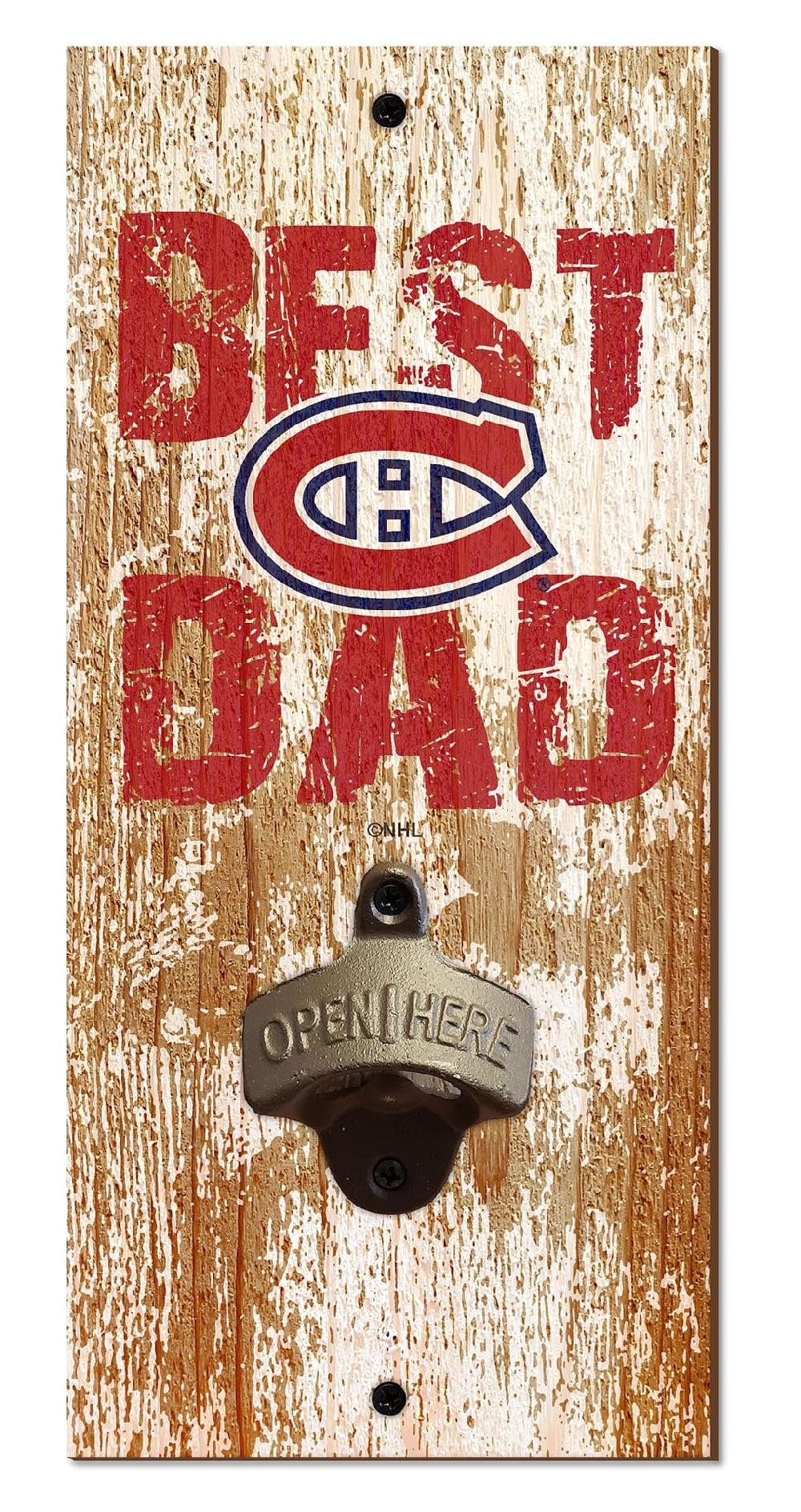 fan creations Montreal Canadiens Best Dad Bottle Opener