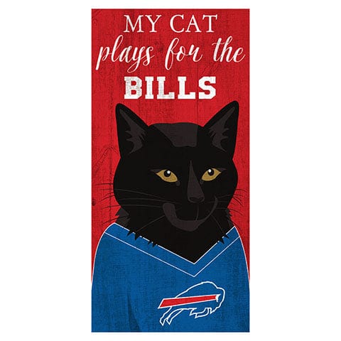 fan creations My Cat Plays For The Buffalo Bills 6x12 Sign