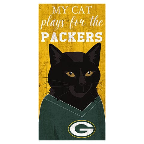 fan creations My Cat Plays For The Green Bay Packers 6x12 Sign