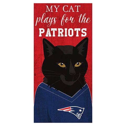 fan creations My Cat Plays For The New England Patriots 6x12 Sign