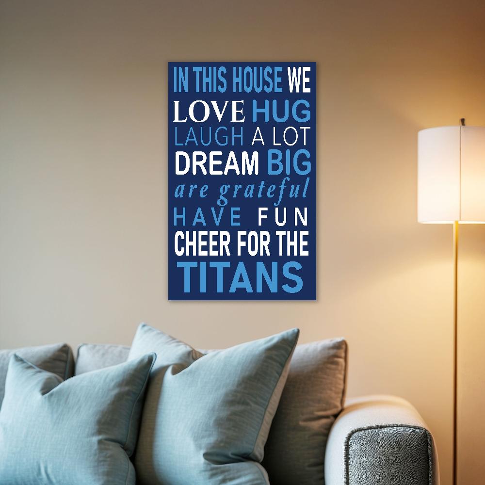 fan creations NFL Tennessee Titans in This House 11x19 Wall Decor