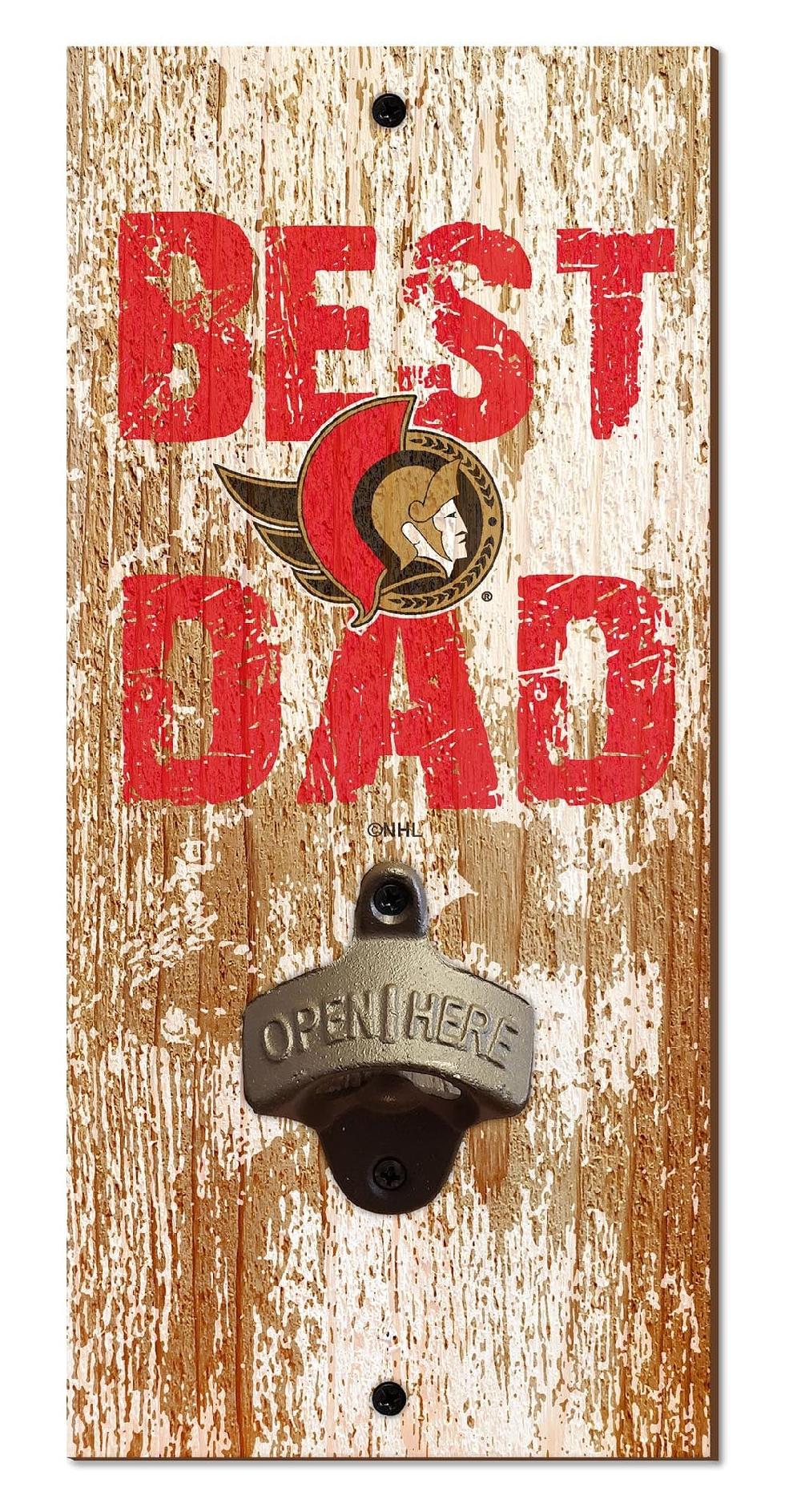 fan creations Ottawa Senators Best Dad Bottle Opener
