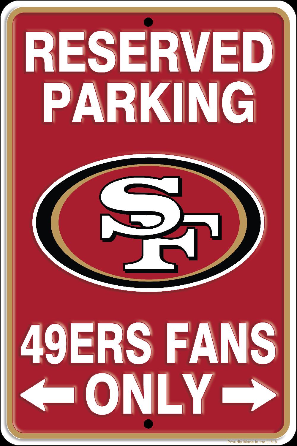 fan creations San Francisco 49ers Reserved Parking Metal 12x8in