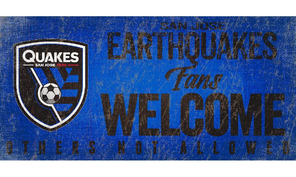 fan creations San Jose Earthquakes Fans Welcome Sign