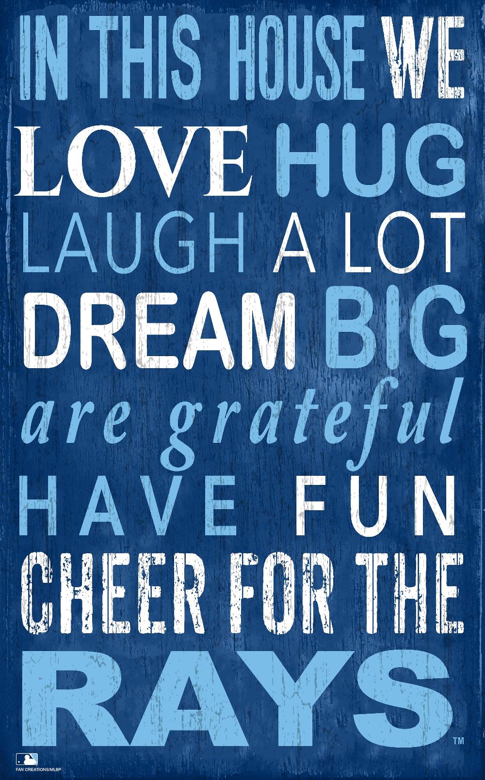 fan creations Tampa Bay Rays In This House 11x19 Sign