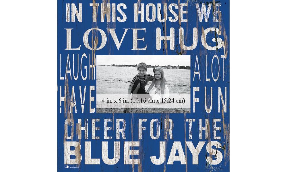 fan creations Toronto Blue Jays In This House 10x10 Frame