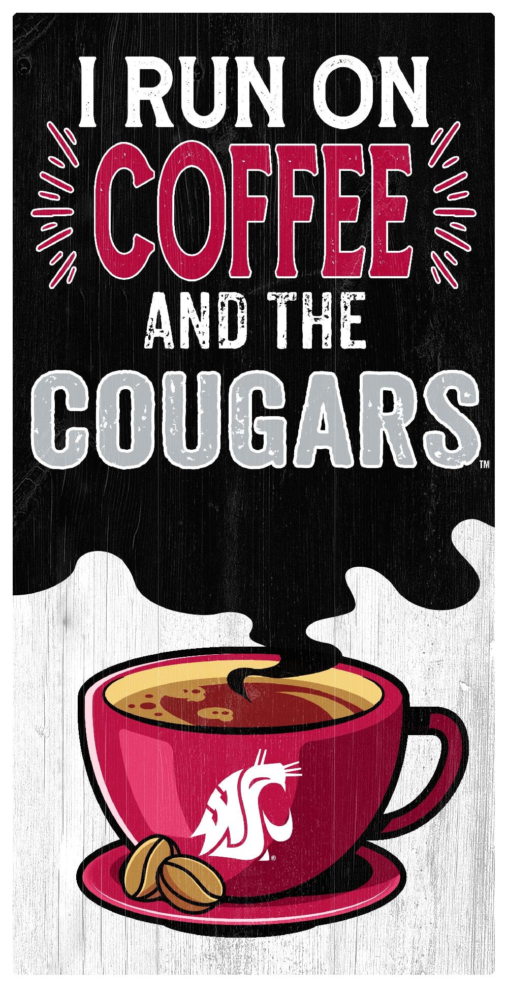 fan creations Washington State I Run On Coffee 6x12